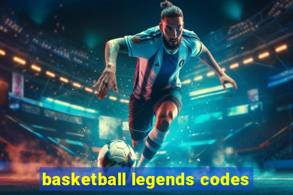 basketball legends codes